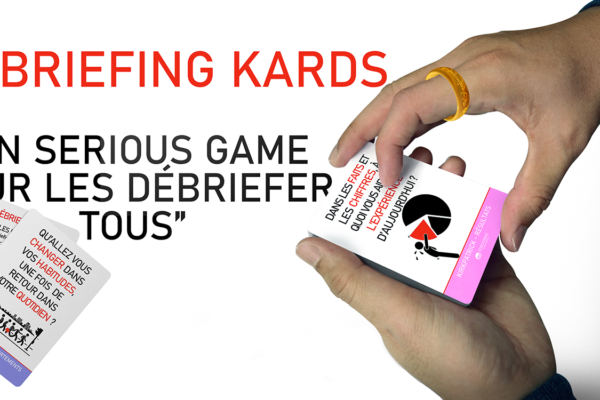 SERIOUS GAME : AGILE DEBRIEFING KARDS