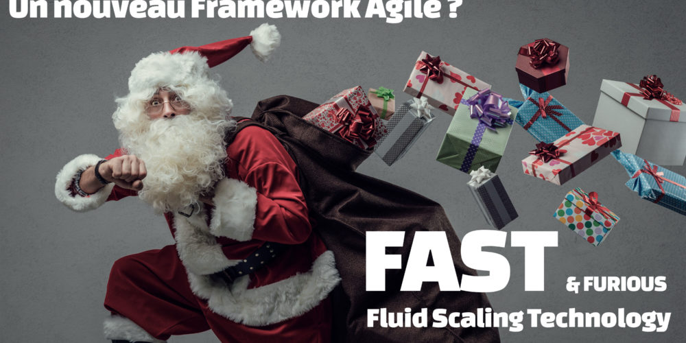 Agile Framework : FAST