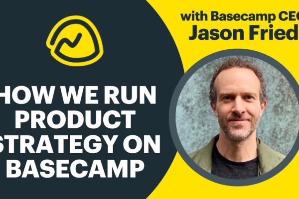 How-we-run-Product-Strategy-using-Basecamp